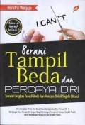Berani Tampil Bedan dan Percaya Diri