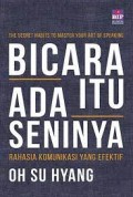 Bicara Itu Ada Seninya