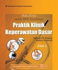 Buku Kerja untuk SMK kesehatan Praktik Klinik Keperawatan Dasar Jil. 3