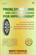 Problem Solving and Decision Making for Improvement